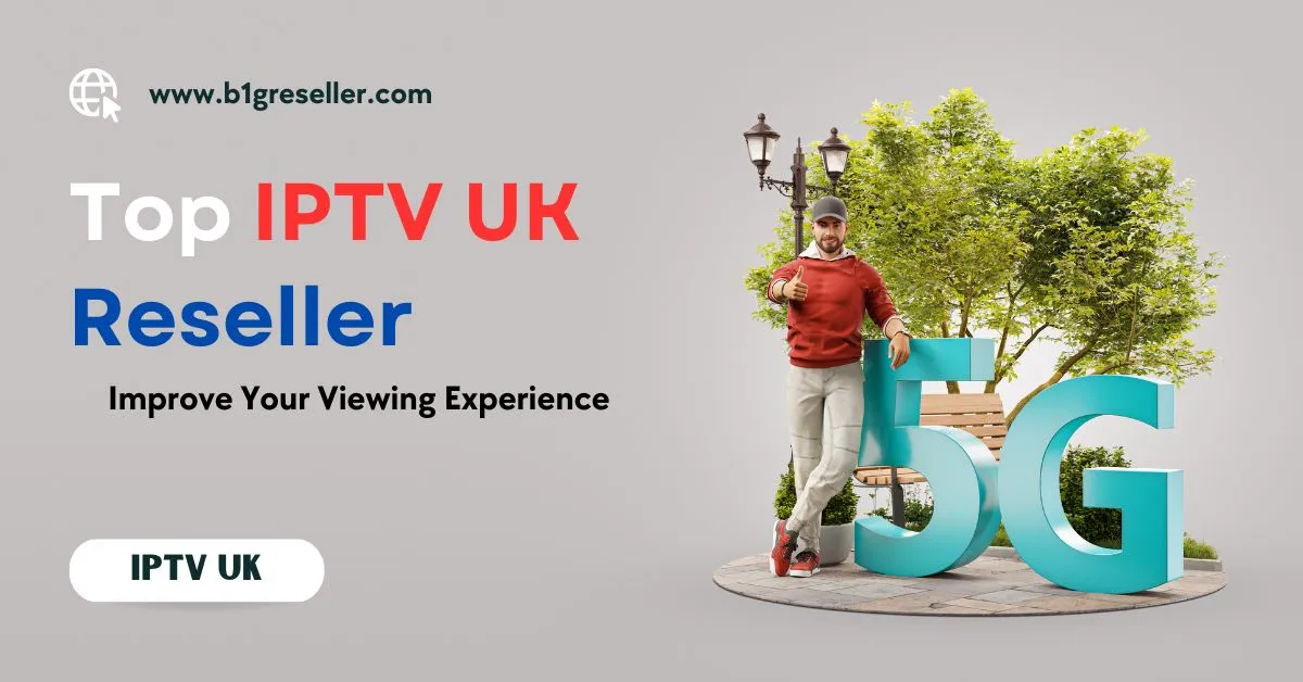 IPTV UK Reseller