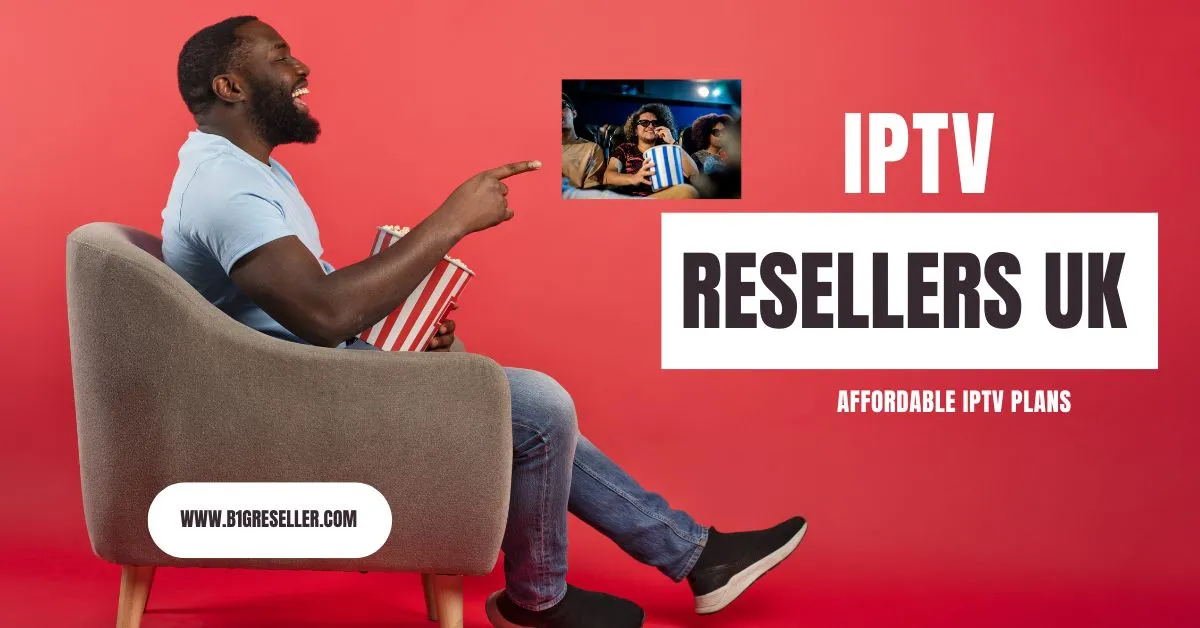 IPTV Resellers UK