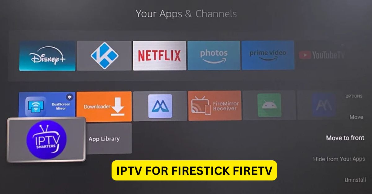 IPTV for Firestick FireTV